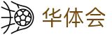 华体会-中国官方网站首页 - APP官方下载